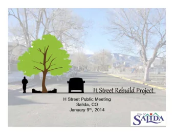 H Street Public Meeting  Salida, CO January 9 th , 2014  Agenda  Presentation of Project Scope
