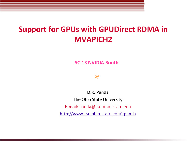 support for gpus with gpudirect rdma in mvapich2