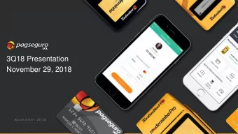 3Q18 Presentation  November 29, 2018  N o v e m b e r  2 0 1 8  Important disclosure This