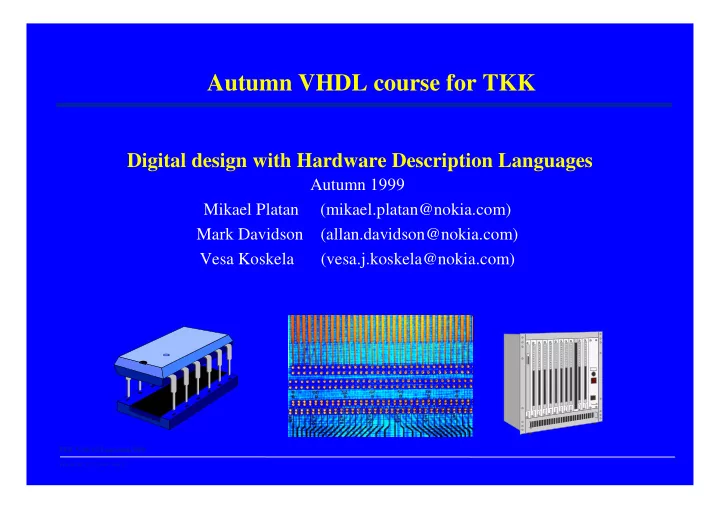 autumn vhdl course for tkk