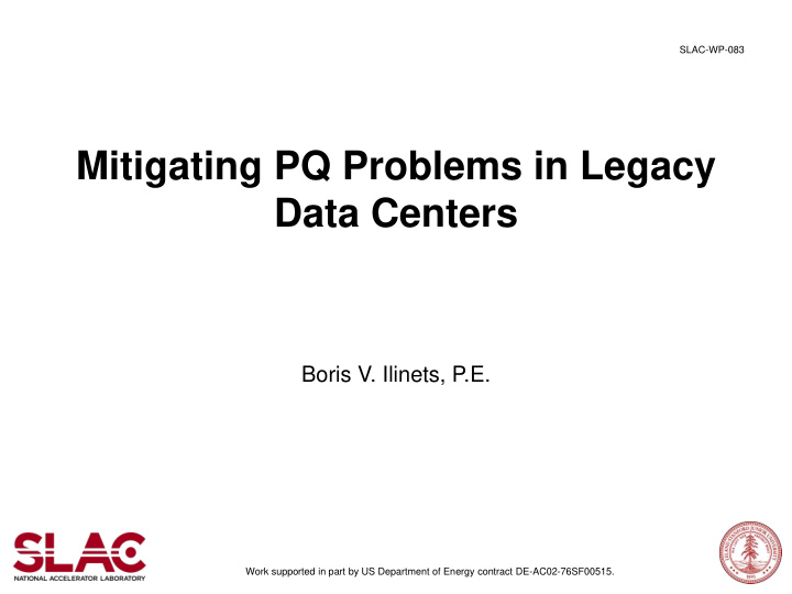 mitigating pq problems in legacy data centers