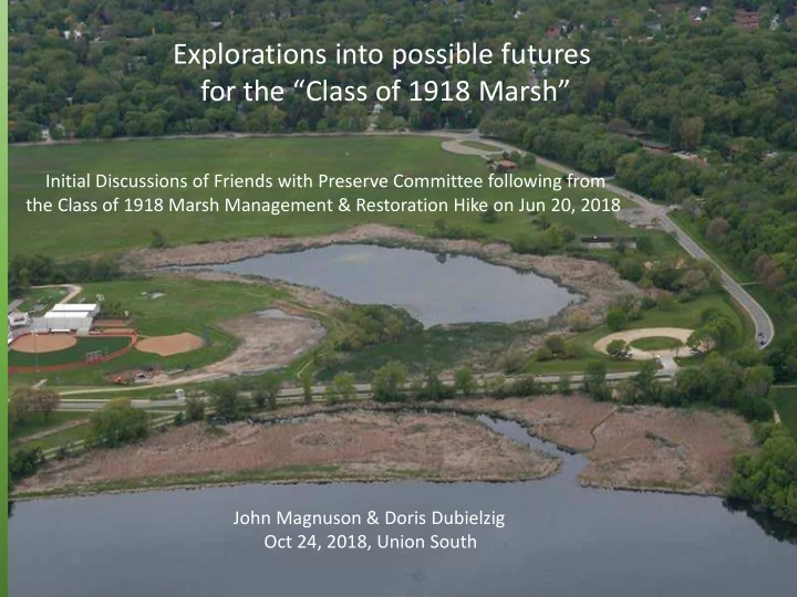 explorations into possible futures for the class of 1918
