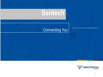 Sentech  Connecting You  1  Presentation  Tender No.: SENT/029/2019-20  OUR STRATEGY  VALUE