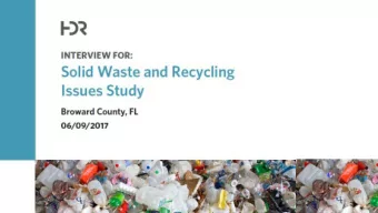 Why Select the  HDR Team  Well weigh disposal options and help you  make the best choice for