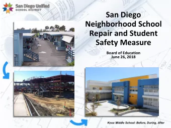 San Diego  Neighborhood School  Repair and Student  Safety Measure  Board of Education  June 26,