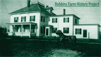 Robbins Farm History Project  Robbins Farm History Project  History and Background  History and