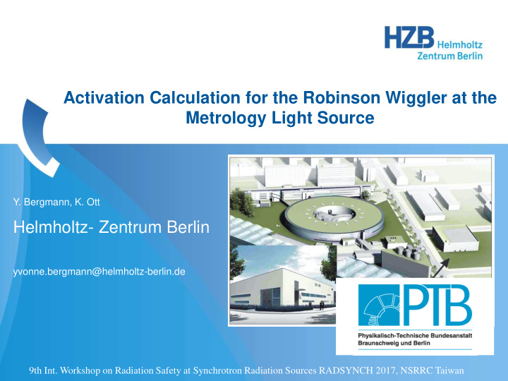 activation calculation for the robinson wiggler at the