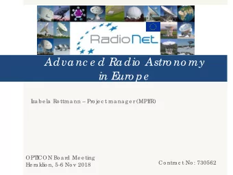 Advanc e d Radio  Astro no my  in E  uro pe  I  za b e la Ro ttma nn  Pro je c t ma na g e r