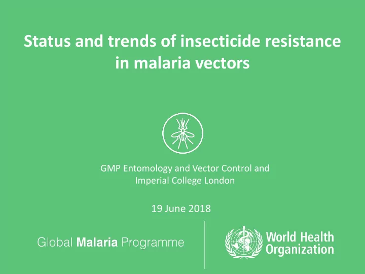 status and trends of insecticide resistance