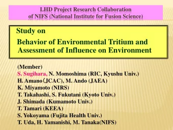 Study on  Behavior of Environmental Tritium and  Assessment of Influence on Environment  (Member)