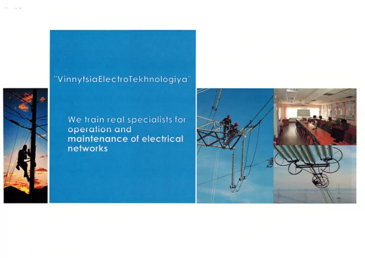 vinnytsiaelectrotekhnologiya we train real specialists