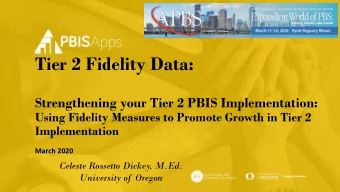 Tier 2 Fidelity Data:  Strengthening your Tier 2 PBIS Implementation:  Using Fidelity Measures to