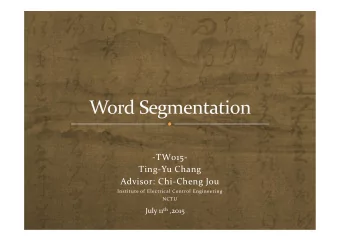 TW015  Ting  Yu Chang Advisor: Chi  Cheng Jou Institute of Electrical Control