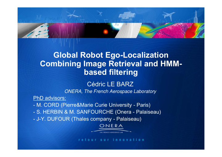 global robot ego localization c combining image retrieval