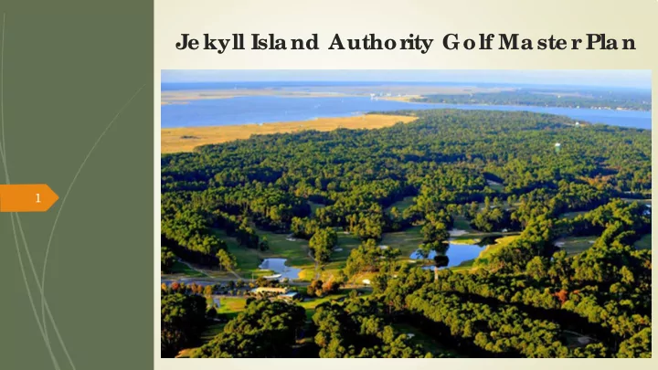 je kyll isla nd authority golf ma ste r pla n