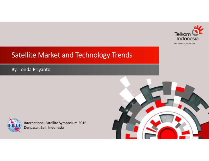 satellite market and technology trends