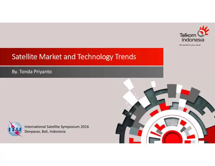 satellite market and technology trends
