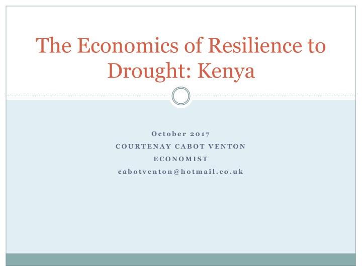 the economics of resilience to drought kenya