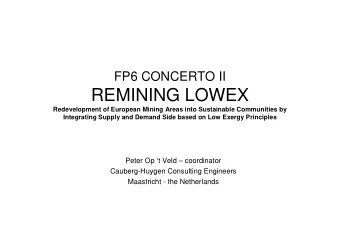 REMINING LOWEX  Redevelopment of European Mining Areas into Sustainable Communities by  Integrating