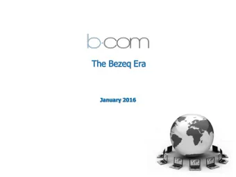 The Bezeq Era  January 2016  Forward-Looking Statement  This presentation contains forward-looking