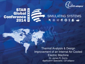 Thermal Analysis &amp; Design  Improvement of an Internal Air-Cooled  Electric Machine  Dr. James