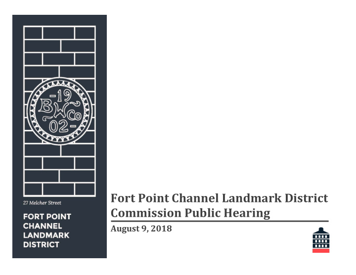 fort point channel landmark district commission public