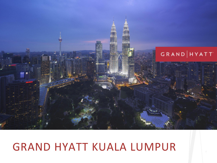 grand hyatt kuala lumpur