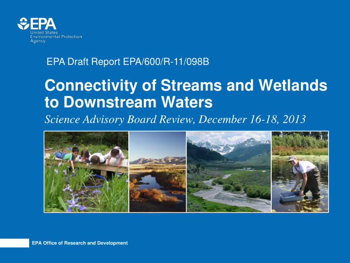 connectivity of streams and wetlands to downstream waters