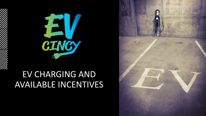 ev charging and available incentives ev charging overview