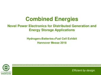 Combined Energies  Novel Power Electronics for Distributed Generation and  Energy Storage