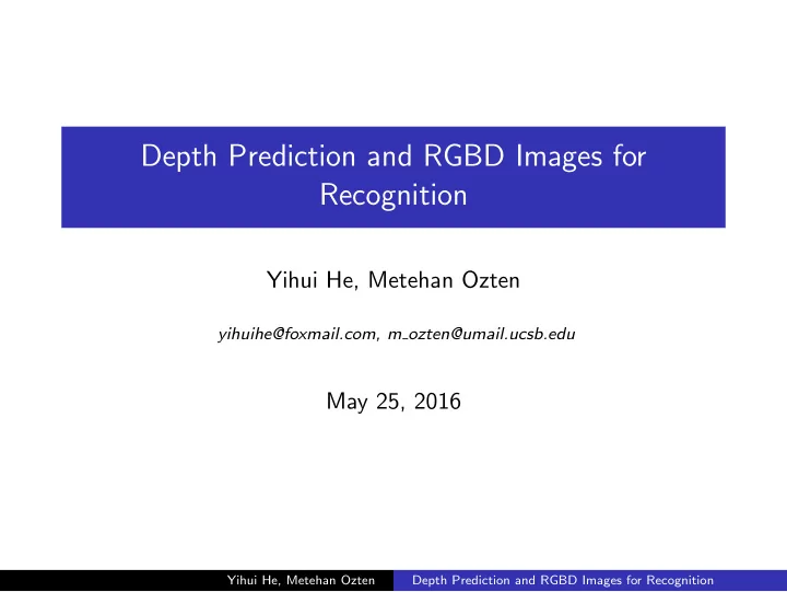 depth prediction and rgbd images for recognition