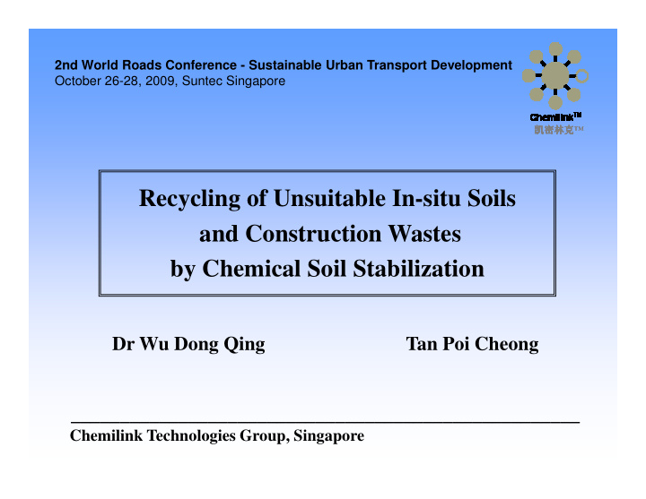 recycling of unsuitable in situ soils and construction