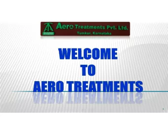 1  2  BUSINESS  POTENTIAL  Aero Treatments Private Limited is a Independent Third party treatment