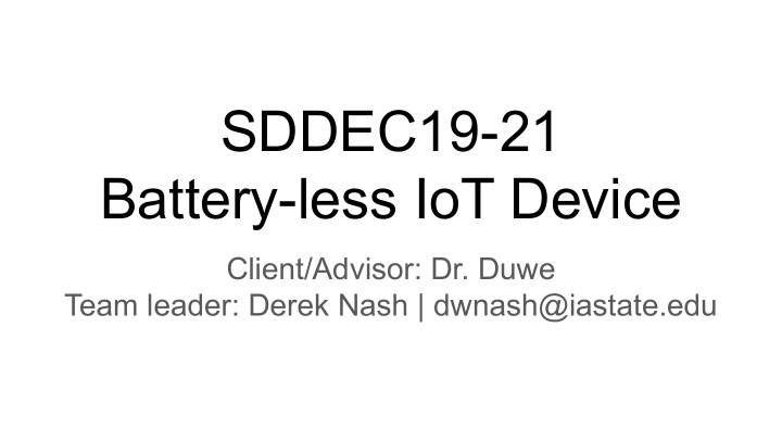 sddec19 21 battery less iot device