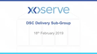 DSC Delivery Sub-Group 18 th February 2019  Agenda (1) Item Title Document Ref Lead Action Required