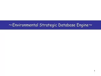 Environmental Strategic Database Engine   Environmental Strategic Database Engine