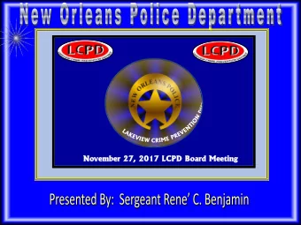 Nove  November  mber 27  27,  , 20  2017  17 LCPD Board  LCPD Board Meeti  Meeting  Presentation