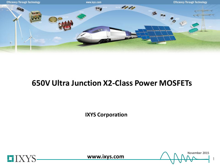 650v ultra junction x2 class power mosfets