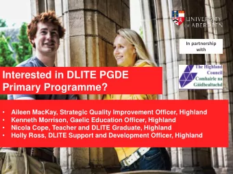 Primary Programme?    Aileen MacKay, Strategic Quality Improvement Officer, Highland