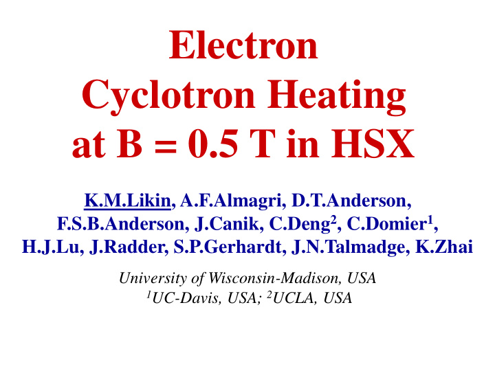 cyclotron heating at b 0 5 t in hsx
