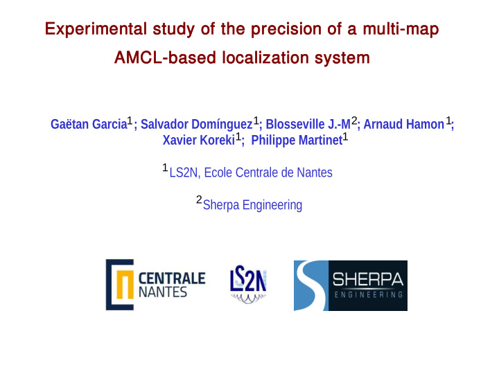 experimental study of the precision of a multi map amcl