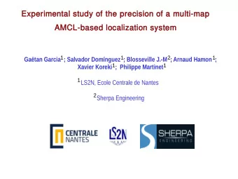 Experimental study of the precision of a multi-map  AMCL-based localization system  1  1  2  1