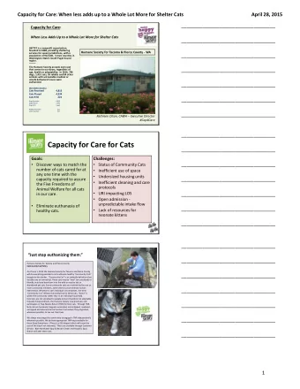 Capacity for Care for Cats  ___________________________________  Goals:  Challenges:  Discover