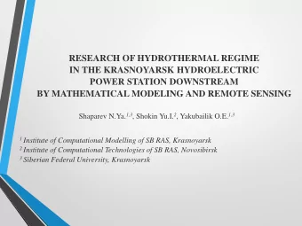 POWER STATION DOWNSTREAM  BY MATHEMATICAL MODELING AND REMOTE SENSING Shaparev N.Ya. 1,3 , Shokin