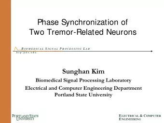 Phase Synchronization of  Two Tremor-Related Neurons B I O M E D I C A L S I G N A L P R O C E S S