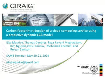 Carbon footprint reduction of a cloud computing service using  a predictive dynamic LCA model  Elsa