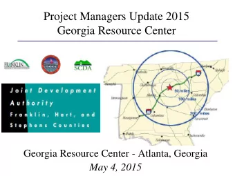 Project Managers Update 2015  Georgia Resource Center  Georgia Resource Center - Atlanta, Georgia
