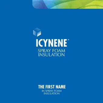 SPRAY FOAM  INSULATION  THE FIRST NAME  IN SPRAY FOAM  INSULATION  SPRAY FOAM  INSULATION ITS