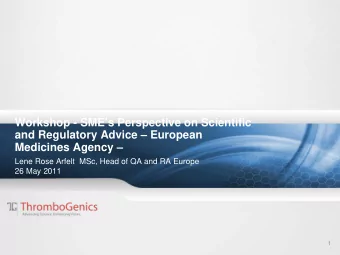 Workshop - SMEs Perspective on Scientific  and Regulatory Advice  European  Medicines Agency