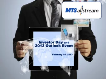 Investo  In  estor Day r Day and  and  20  2013  13 Outl  Outloo  ook Ev  k Even  ent  Febr  bruar